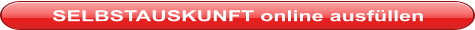 SELBSTAUSKUNFT online ausfüllen